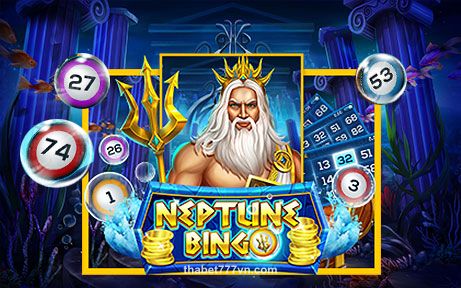 Neptune Bingo - Trò chơi Bingo tại thabet casino