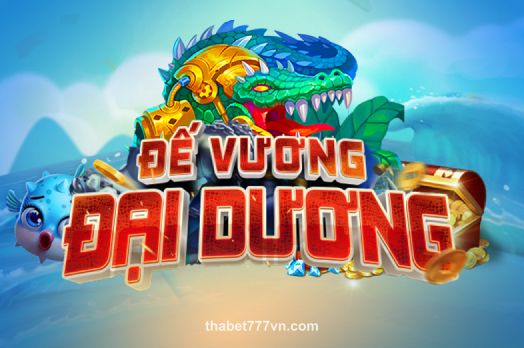 Hình ảnh trò chơi Đế Vương Đại Dương tại thabet