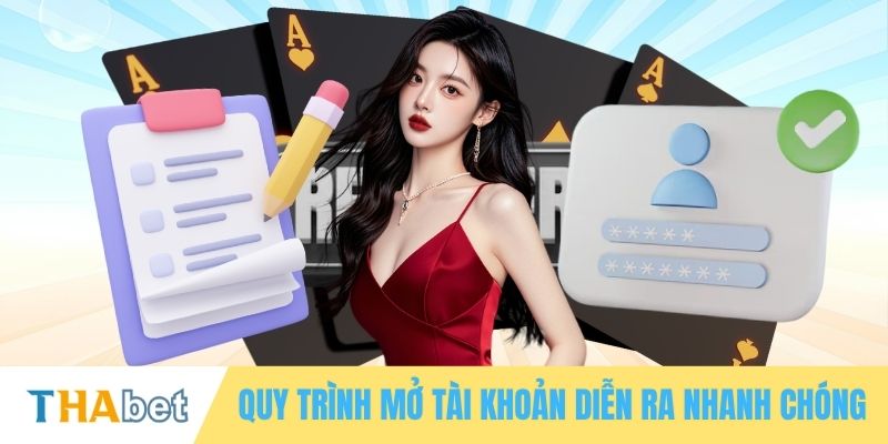 Quy trình mở tài khoản diễn ra nhanh chóng